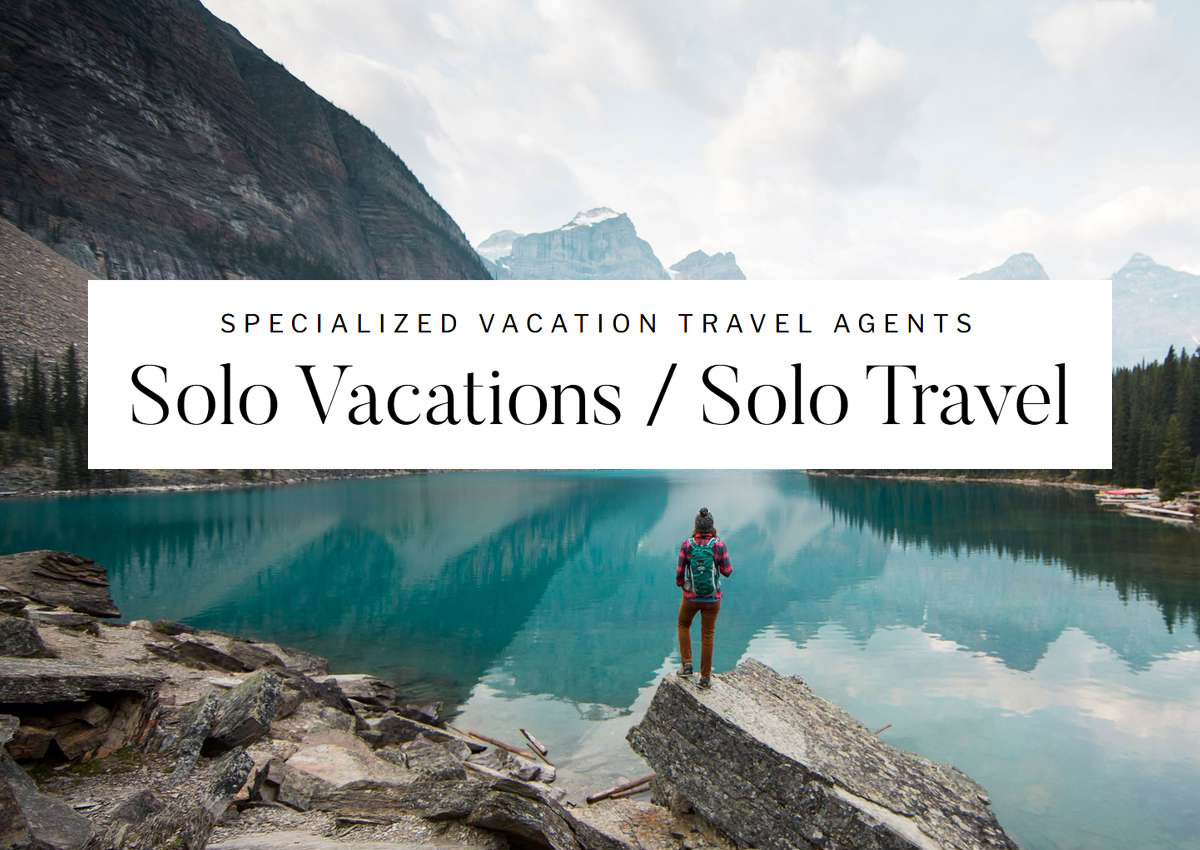 Solo vacations travel agents packages and deals