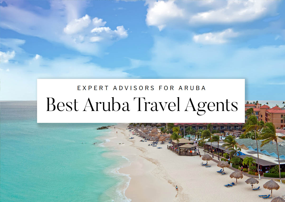 Best Aruba Travel Agents