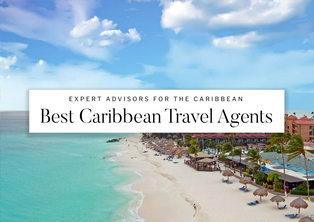 Best Caribbean Travel Agents