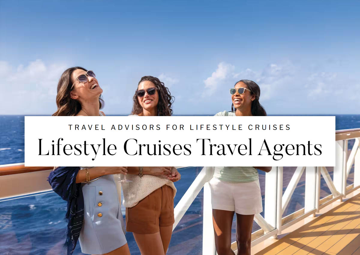 best Lifestyle Cruise travel agents